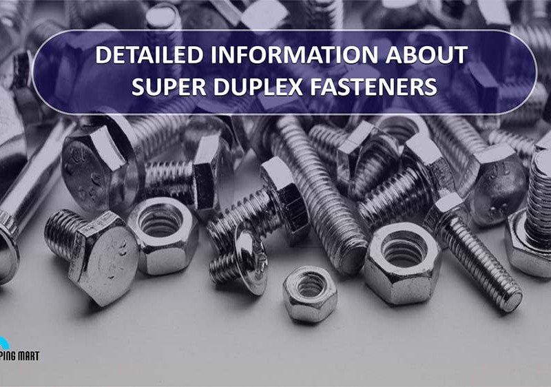 Duplex vs Super duplex Fasteners