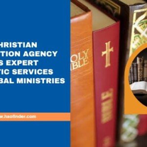 Why Christian Translation Organization Services Are Vital for Faith-Based Media Outreach