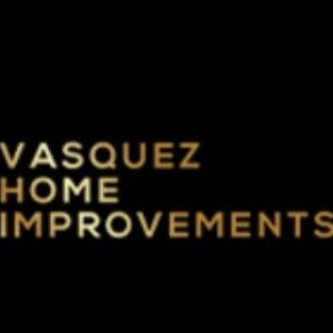 Profile picture of Vasquez Home Improvements