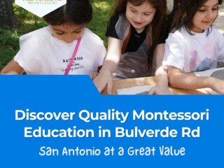 Montessori Education in Bulverde Rd